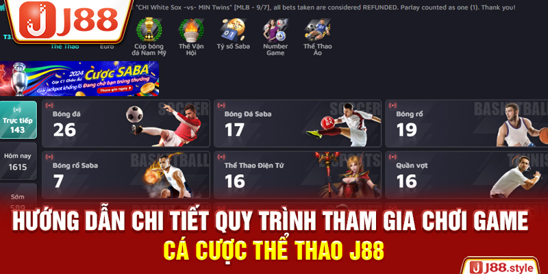 Hướng dẫn chi tiết quy trình tham gia chơi game cá cược thể thao J88